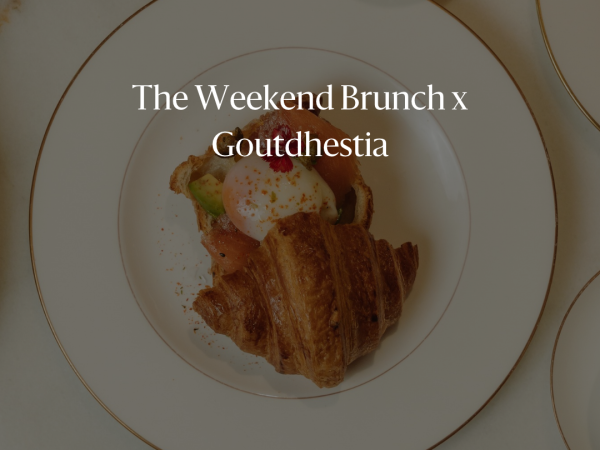 The-Weekend-Brunch-x-Goutdhestia-1